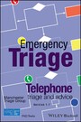 Emergency Triage - Telephone Triage and Advice