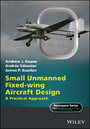 Small Unmanned Fixed-wing Aircraft Design - A Practical Approach