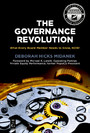The Governance Revolution - What Every Board Member Needs to Know, NOW!