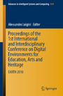 Proceedings of the 1st International and Interdisciplinary Conference on Digital Environments for Education, Arts and Heritage - EARTH 2018
