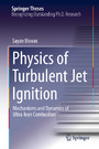 Physics of Turbulent Jet Ignition - Mechanisms and Dynamics of Ultra-lean Combustion