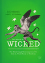 The Road to Wicked - The Marketing and Consumption of Oz from L. Frank Baum to Broadway