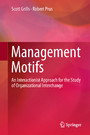 Management Motifs - An Interactionist Approach for the Study of Organizational Interchange