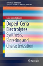 Doped-Ceria Electrolytes - Synthesis, Sintering and Characterization