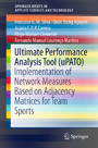 Ultimate Performance Analysis Tool (uPATO) - Implementation of Network Measures Based on Adjacency Matrices for Team Sports