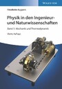 Physik in den Ingenieur- und Naturwissenschaften, Band 1 - Mechanik und Thermodynamik