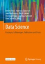 Data Science - Konzepte, Erfahrungen, Fallstudien und Praxis
