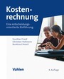 Kostenrechnung - Eine entscheidungsorientierte Einführung