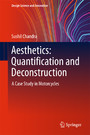 Aesthetics: Quantification and Deconstruction - A Case Study in Motorcycles