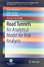Road Tunnels - An Analytical Model for Risk Analysis
