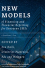New Models of Financing and Financial Reporting for European SMEs - A Practitioner's View
