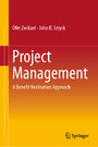 Project Management - A Benefit Realisation Approach