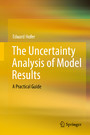 The Uncertainty Analysis of Model Results - A Practical Guide