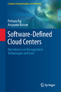 Software-Defined Cloud Centers - Operational and Management Technologies and Tools
