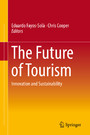 The Future of Tourism - Innovation and Sustainability
