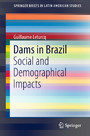 Dams in Brazil - Social and Demographical Impacts