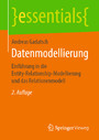 Datenmodellierung - Einf?hrung in die Entity-Relationship-Modellierung und das Relationenmodell