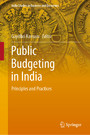Public Budgeting in India - Principles and Practices